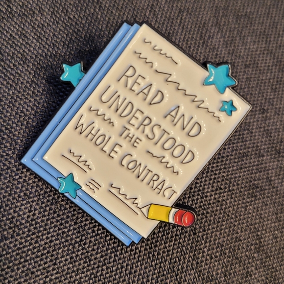 Read And Understood The Whole Contract Enamel Pin - Picture 2 of 8